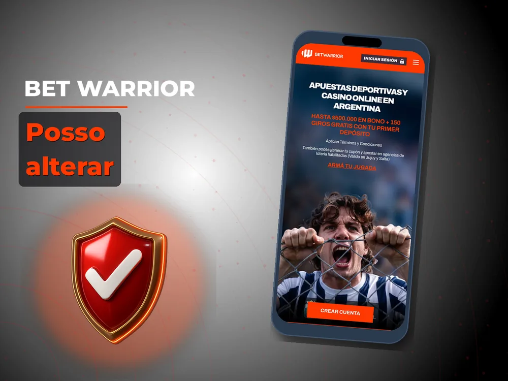 Bet Warrior - Posso alterar